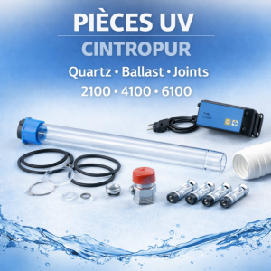 Pièces détachées UV Cintropur – Accessoires et remplacement
