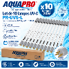Lot de 10 lampes UV-C Aquapro PR-UV6-L 20 W – Stérilisateur 6 GPM
