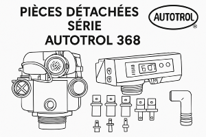 PIÈCES DETACHÉES SÉRIE AUTOTROL 368  
